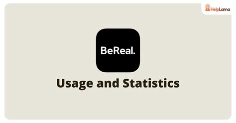 BeReal Usage Statistics